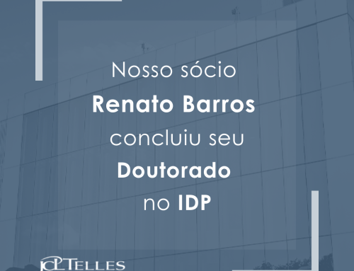 NOTÍCIA – Nosso sócio Renato Barros concluiu seu Doutorado no IDP